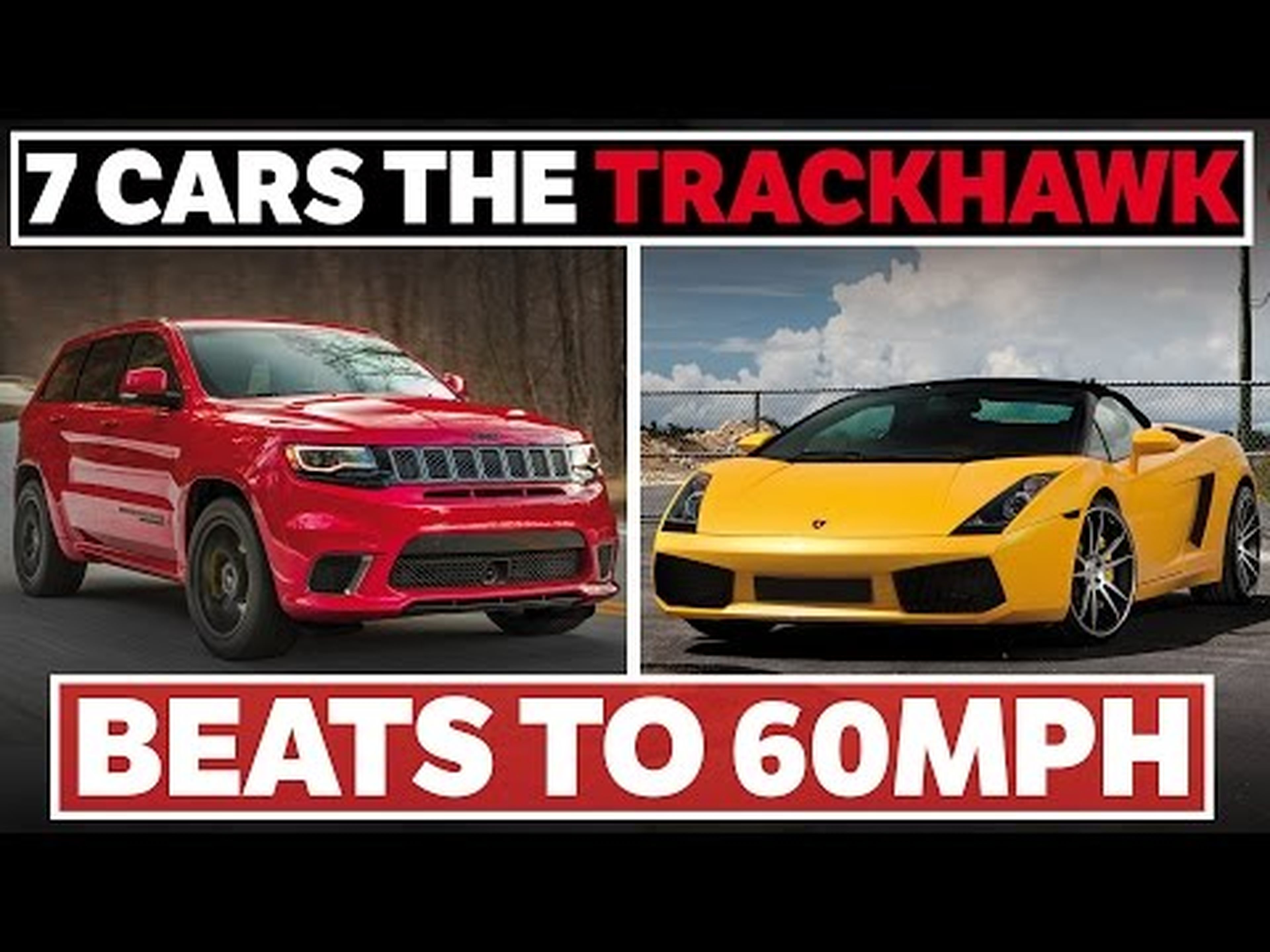 7 Cars The Jeep Grand Cherokee Trackhawk Can Beat To 60mph